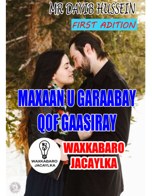 Maxaan U Garaabay Qof Gaasiray.pdf